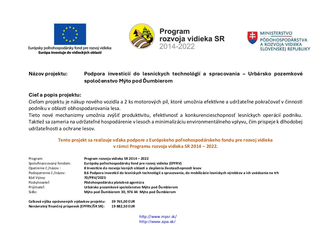 Podpora investícií do lesníckych technológií a spracovania
